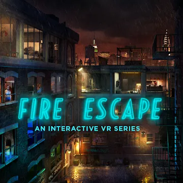 Fire Escape: An Interactive VR Series