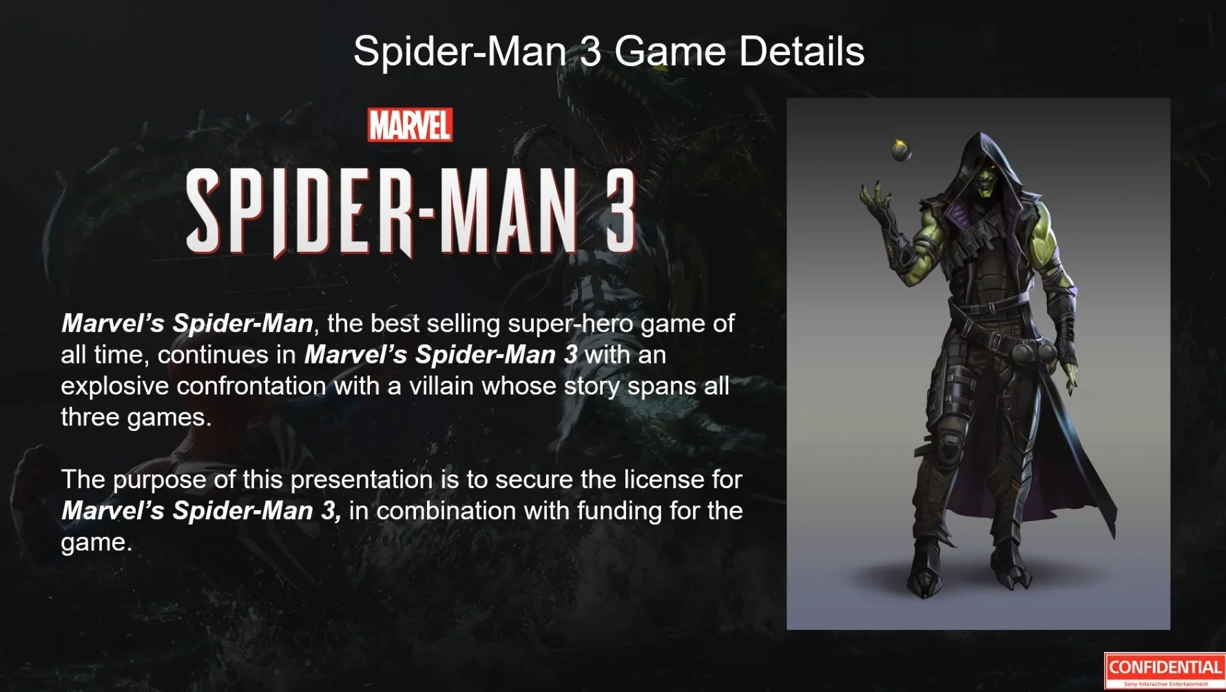 In the internal documentation of Insomniac Games they found the Goblin concept for the third part of Marvel's Spider-Man