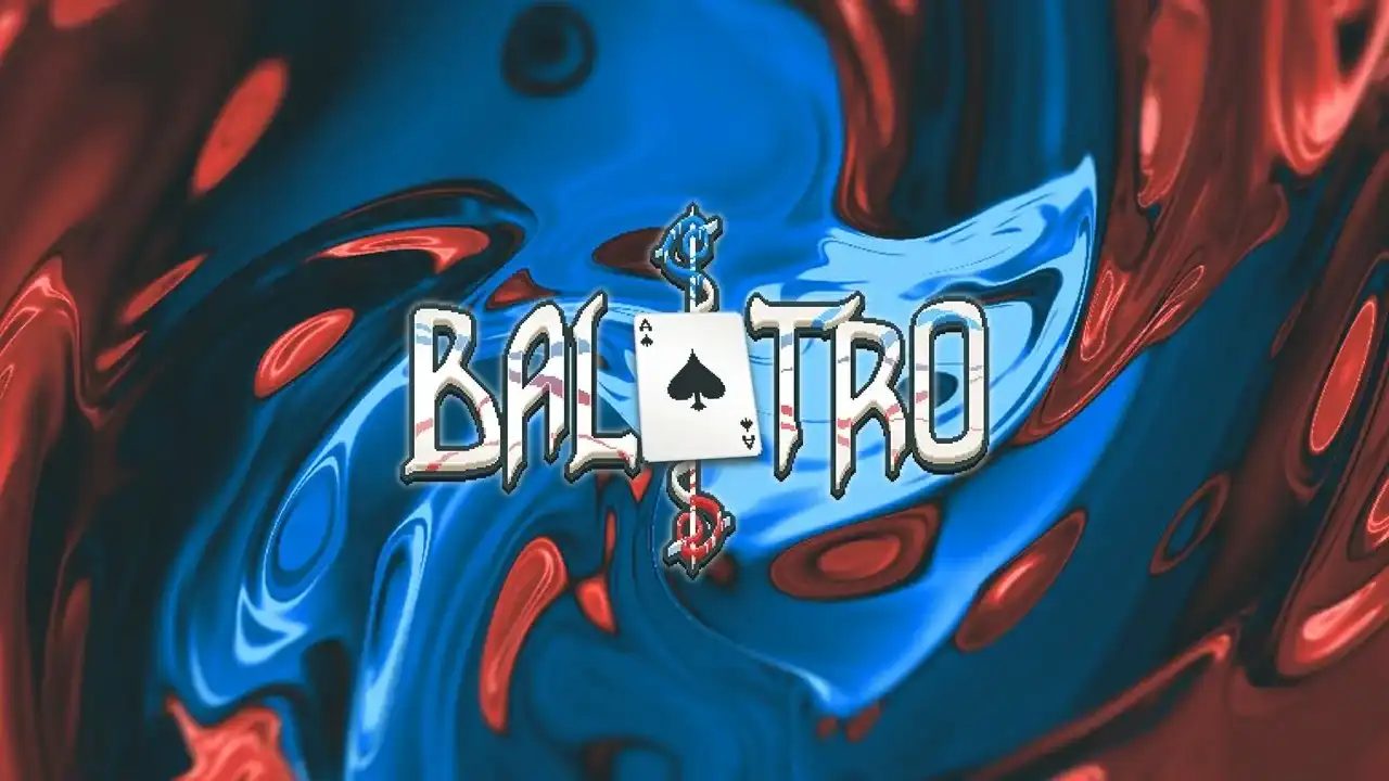 Developer Balatro Completes 100% Gameplay and Prepares First Major Update